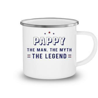 Pappy Grandpa Gift Pappy The Man The Myth The Legend V2 Camping Mug - Seseable