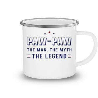 Paw Paw Grandpa Gift Paw Paw The Man The Myth The Legend V3 Camping Mug - Seseable