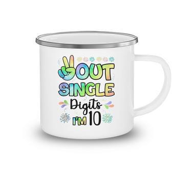 Peace Out Single Digits Im 10 Kids Camping Mug - Seseable