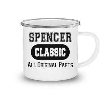 Spencer Name Gift Spencer Classic All Original Parts Camping Mug - Seseable