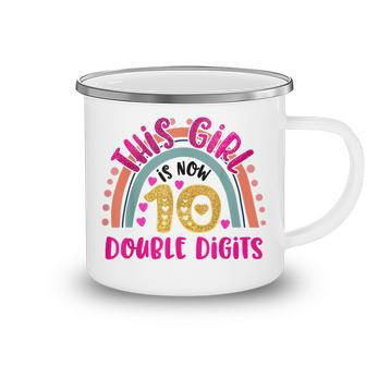 This Girl Is Now 10 Double Digits Birthday Gift 10 Year Old Camping Mug - Seseable