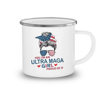 Yes Im An Ultra Maga Girl Proud Of It Usa Flag Messy Bun Camping Mug | Mazezy