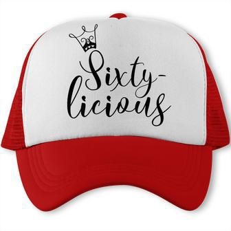 Womens Sixtylicious Crown Queen 60Th Birthday Women Sixty-Licious Trucker Cap | Seseable CA