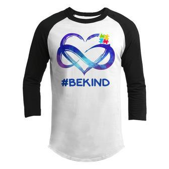 Be Kind Autism Awareness Heart Autism Awareness Month Youth Raglan Shirt | Favorety