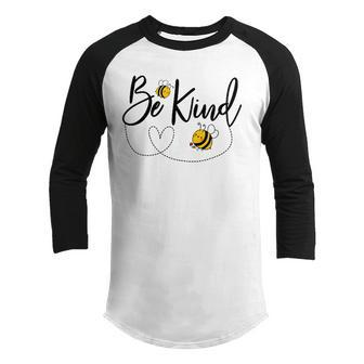 Be Kind Bees Insect Lover Funny Kindness Friendly Kids Heart Youth Raglan Shirt | Mazezy