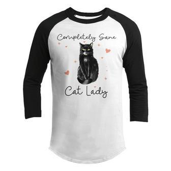 Completely Sane Cat Lady Cat Lover Youth Raglan Shirt | Favorety