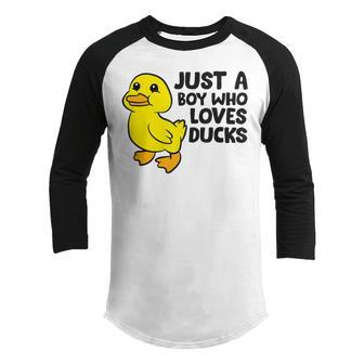 Cute Duck Just A Boy Who Loves Ducks Youth Raglan Shirt - Monsterry