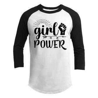Girl Power Ii Youth Raglan Shirt | Favorety