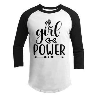 Girl Power Youth Raglan Shirt | Favorety AU