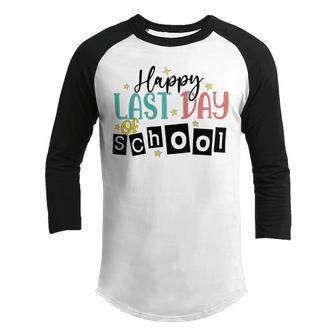 Happy Last Day Of School Kids Teacher Student Graduation Premium 37 Shirt Youth Raglan Shirt | Favorety AU