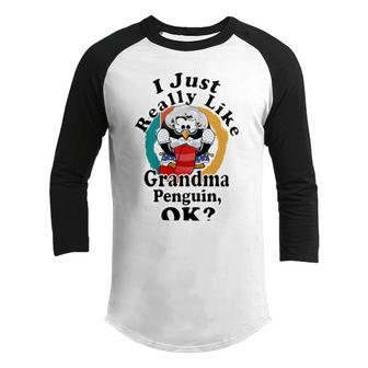 I Really Like Grandma Penguin Ok Youth Raglan Shirt | Favorety UK