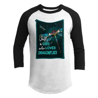 Just A Girl Who Loves Dragonfly Youth Raglan Shirt - Monsterry