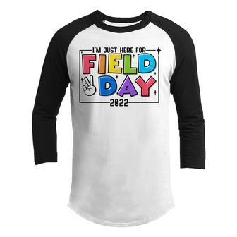Kids Im Just Here For Field Day 2022 Elementary School  Youth Raglan Shirt