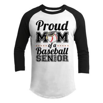 Proud Mom Of A Senior 2022 Baseball Mom Graduate Graduation Youth Raglan Shirt | Favorety DE