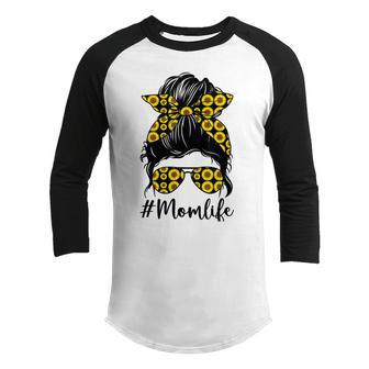 Sunflowers Mom Life Messy Bun Hair Sunglasses Mothers Day Youth Raglan Shirt | Favorety