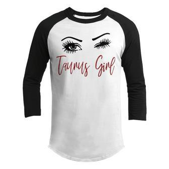 Taurus Girl Gift Taurus Girl Wink Eyes Youth Raglan Shirt - Seseable