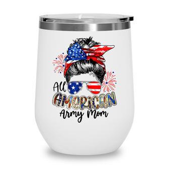 All American Army Mom 4Th Of July V2 Wine Tumbler - Seseable