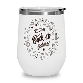 Buy Welcome Back To School Wine Tumbler | Favorety AU