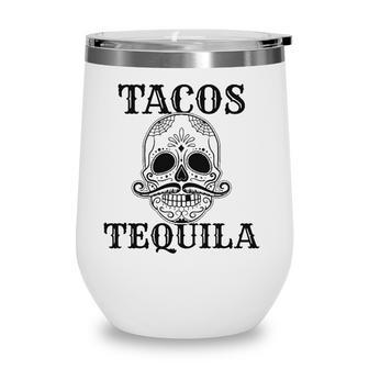 Cinco De Mayo Tacos & Tequila Sugar Skull Wine Tumbler | Mazezy