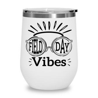 Happy Field Day Field Day Tee Kids Graduation School Fun Day V8 Wine Tumbler | Favorety