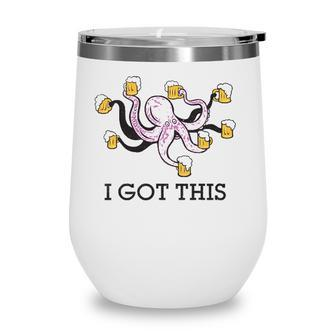 I Got This Funny Beer Octopus Bartender Server Wine Tumbler | Mazezy