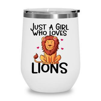 Just A Girl Who Loves Lions Cute Lion Animal Costume Lover Wine Tumbler | Mazezy DE