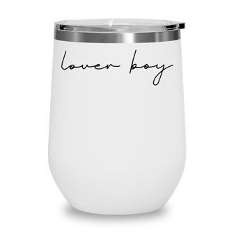 Lover Boy Wine Tumbler | Favorety DE