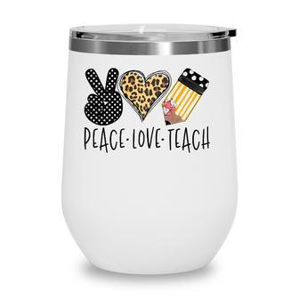 Peace Love Teach Back To School Teacher Gift Wine Tumbler | Mazezy DE