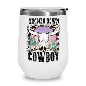 Simmer Down Cowboy Western Style Gift Wine Tumbler | Favorety UK