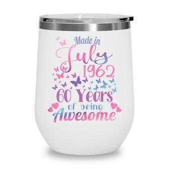 Womens 60Th Birthday July 1962 For Women Her 60 Years Old Awesome Wine Tumbler - Seseable