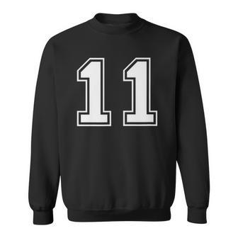 11 Sports Jersey Number For Fan Or Player 11 Sport Lover Sweatshirt - Thegiftio UK