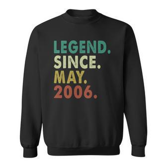 16 Years Old Funny Legend Since May 2006 16Th Birthday Gifts Sweatshirt | Mazezy