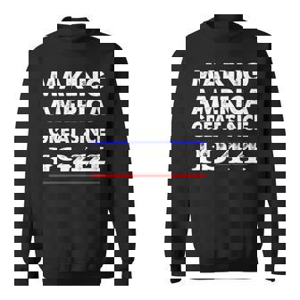 1944 Birthday Making America Great Since 1944 Sweatshirt | Seseable CA