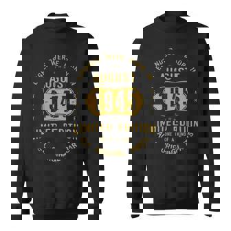 1945 August Birthday Gift 1945 August Limited Edition Sweatshirt - Seseable