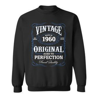 1960 Birthday 1960 Vintage Aged To Perfection Sweatshirt - Seseable