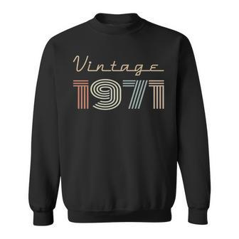 1971 Birthday Gift Vintage 1971 Sweatshirt - Seseable
