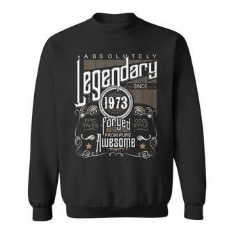 1973 Birthday Gift 1973 Legendary Sweatshirt | Seseable UK