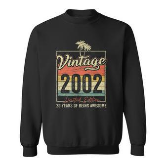 20 Birthday Gifts Vintage 2002 Limited Edition 20 Years Old Sweatshirt | Mazezy