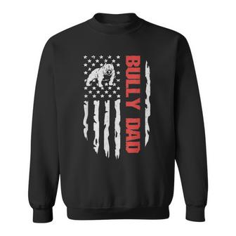 Vintage Flag Bully Dog Dad Gift For My Dear Special Person  Sweatshirt