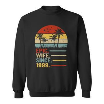 22Nd Wedding Anniversary For Her Retro Epic Wife Since 1999 Married Couples Sweatshirt | Mazezy