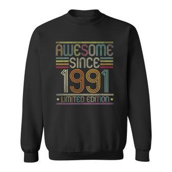 31St Birthday Vintage Tee 31 Years Old Awesome Since 1991 Birthday Party Sweatshirt | Mazezy