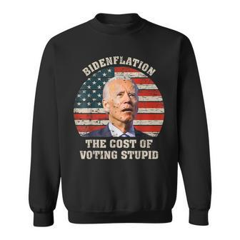 4Th Of July Bidenflation The Cost Of Voting Stupid Biden Sweatshirt - Seseable