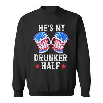 4Th Of July Matching Couple Hes Is My Drunker Half Sweatshirt - Seseable