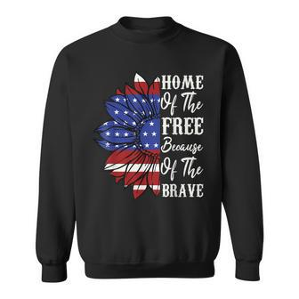 4Th Of July Sunflower Home Of The Free Because Of The Brave Sweatshirt - Seseable