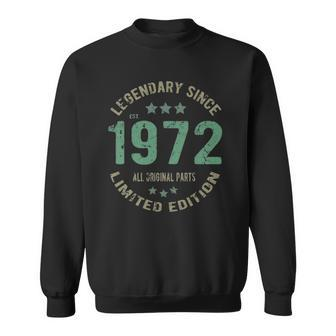 50 Years Old Bday Legend Since 1972 Vintage 50Th Birthday Sweatshirt | Mazezy