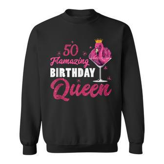 50Th Flamazing Birthday Queen Flamingo 50 Years Old Women Sweatshirt - Seseable