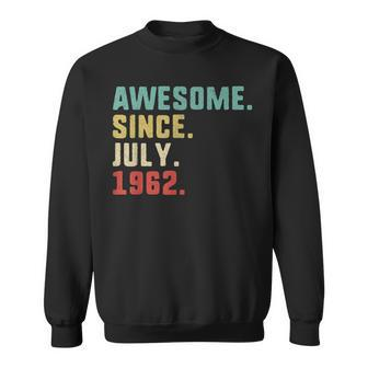 60Th Birthday Men  Awesome Since July 1962  Sweatshirt