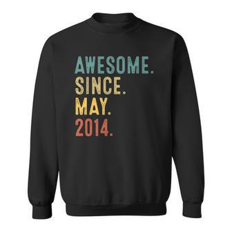 8 Years Old Gifts Awesome Since May 2014 8Th Birthday Sweatshirt | Mazezy