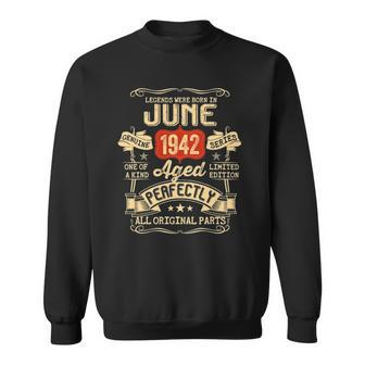 80 Years Old 80Th Birthday Gifts Vintage June 1942 Birthday Party Sweatshirt | Mazezy