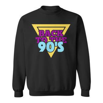 90S Nineties I Love The 1990S Back To The 90S Sweatshirt - Thegiftio UK